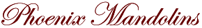 Phoenix Mandolins
